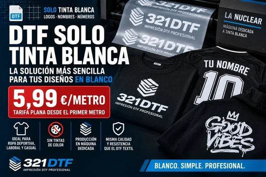 DTF Solo Tinta Blanca: qué es, cuándo usarlo y precio por metro - 321DTF